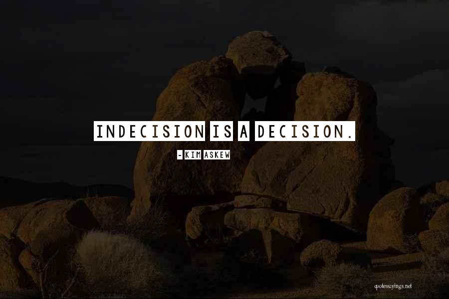 Oisce Quotes By Kim Askew Oisce Quotes By Kim Askew