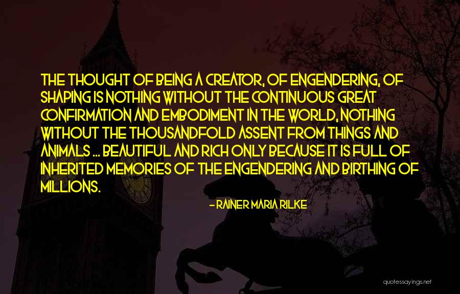 Oisivet Quotes By Rainer Maria Rilke Oisivet Quotes By Rainer Maria Rilke