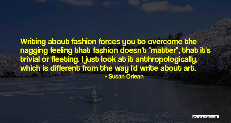 Oitnb Season 2 Episode 3 Quotes By Susan Orlean Oitnb Season 2 Episode 3 Quotes By Susan Orlean
