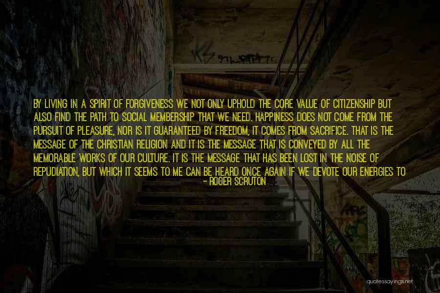 Oito Mulheres Quotes By Roger Scruton Oito Mulheres Quotes By Roger Scruton