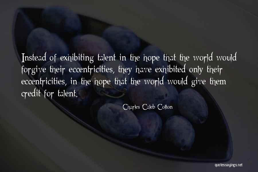Oiwa Movie Quotes By Charles Caleb Colton Oiwa Movie Quotes By Charles Caleb Colton