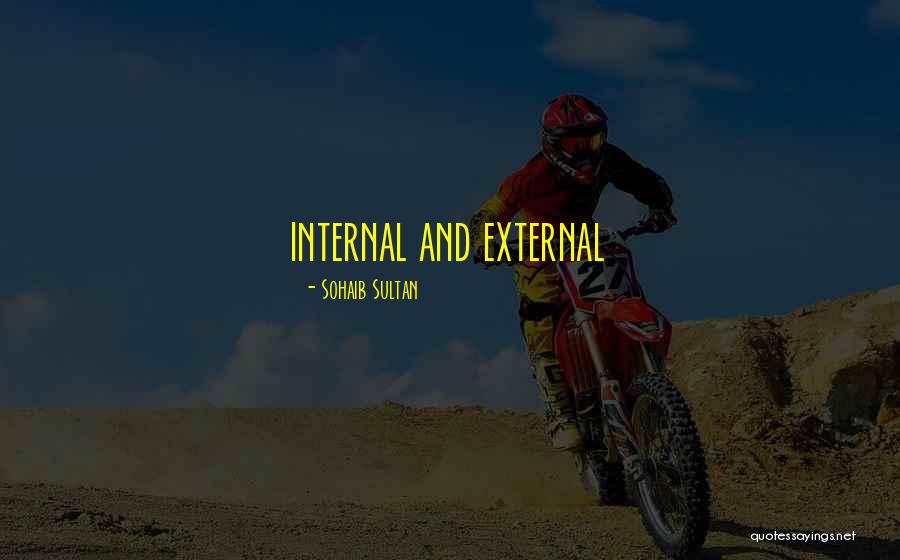 Ojaran Quotes By Sohaib Sultan Ojaran Quotes By Sohaib Sultan
