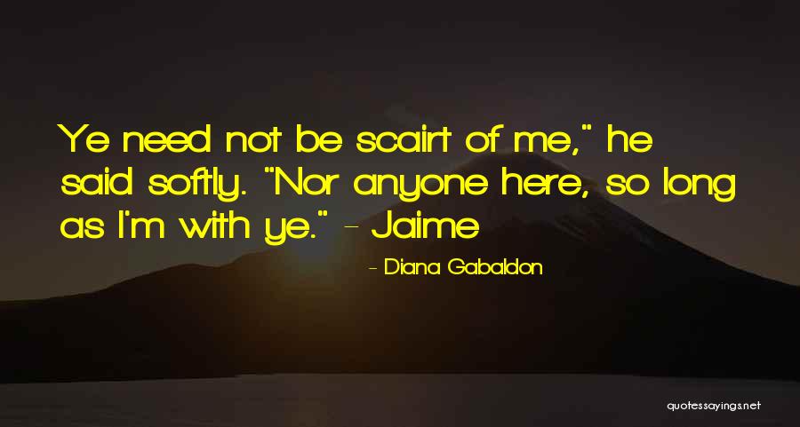 Ojarasin Quotes By Diana Gabaldon Ojarasin Quotes By Diana Gabaldon