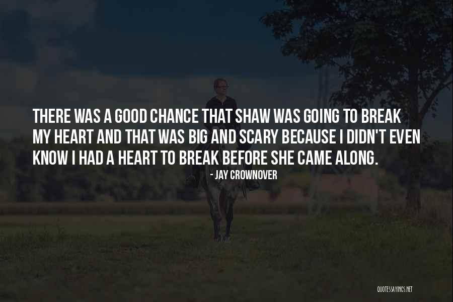 Ojca Oneonta Quotes By Jay Crownover Ojca Oneonta Quotes By Jay Crownover