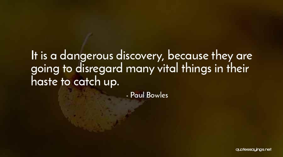 Ojczyzna Po Quotes By Paul Bowles Ojczyzna Po Quotes By Paul Bowles