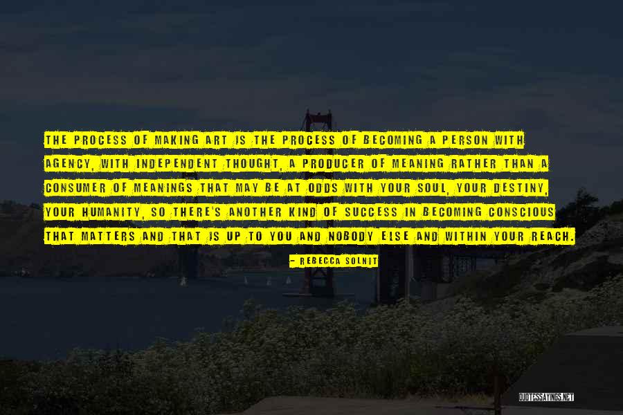Ojczyzna Quotes By Rebecca Solnit Ojczyzna Quotes By Rebecca Solnit