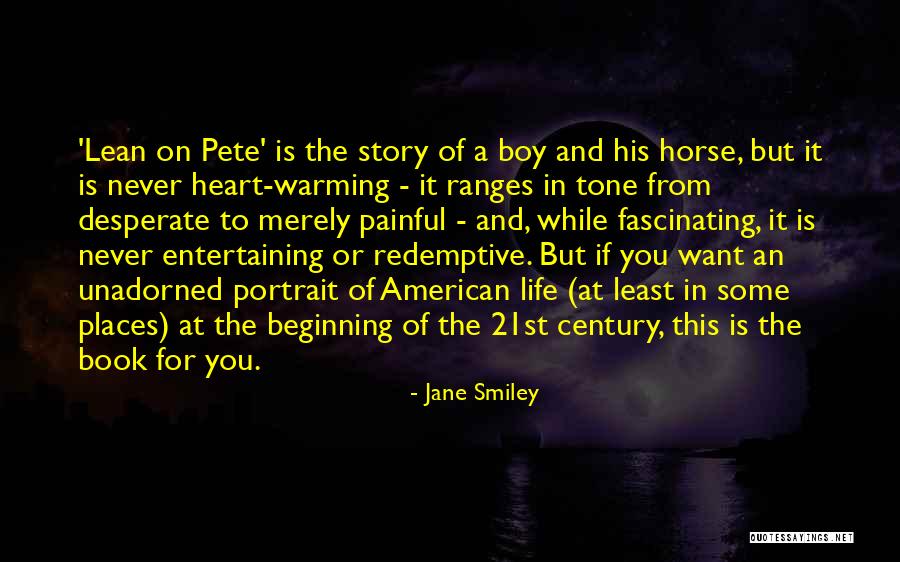 Ojeando Quotes By Jane Smiley Ojeando Quotes By Jane Smiley
