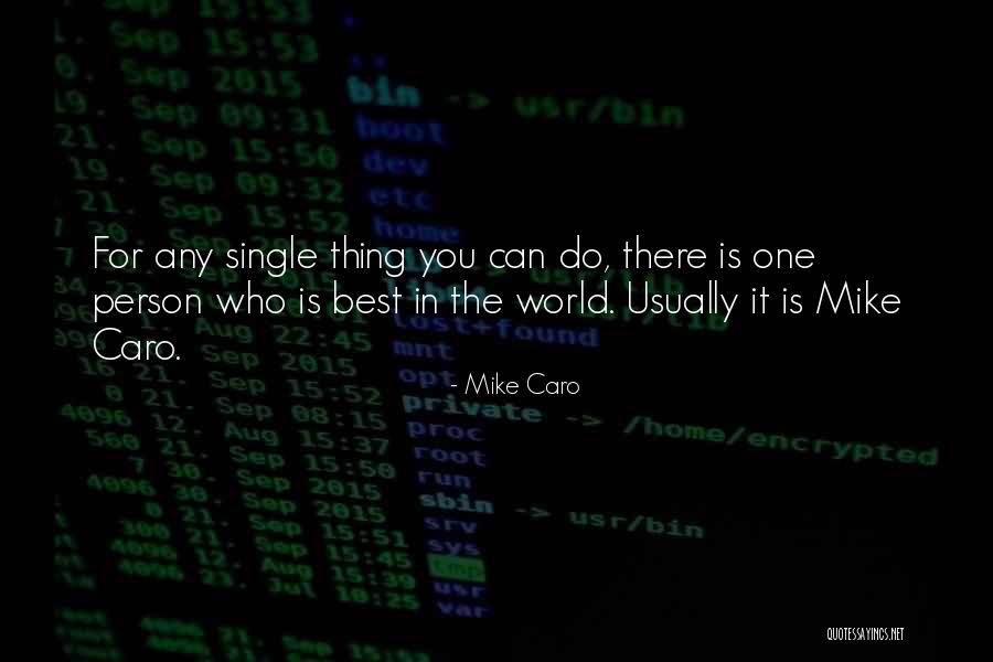 Ojenas Quotes By Mike Caro Ojenas Quotes By Mike Caro