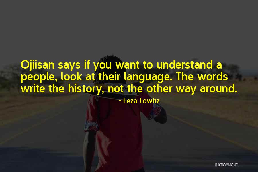 Ojiisan Quotes By Leza Lowitz Ojiisan Quotes By Leza Lowitz