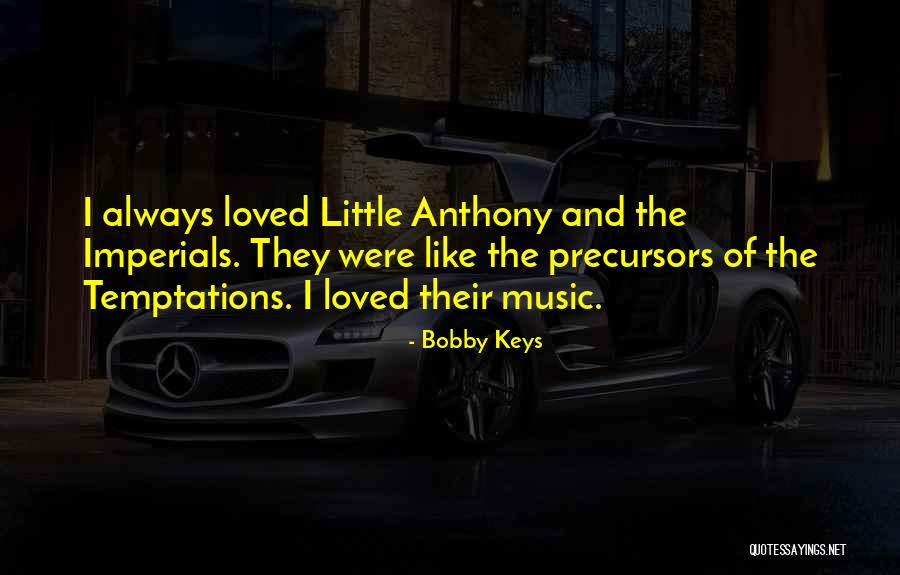 Ojoella32 Quotes By Bobby Keys Ojoella32 Quotes By Bobby Keys