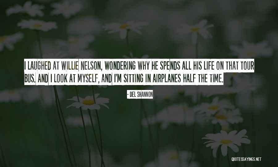 Ojohnnies Quotes By Del Shannon Ojohnnies Quotes By Del Shannon