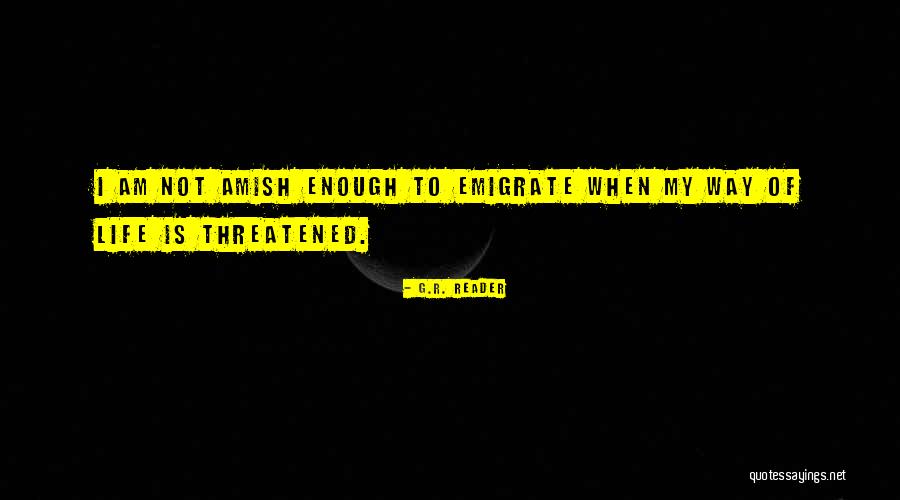 Ojsm Quotes By G.R. Reader Ojsm Quotes By G.R. Reader