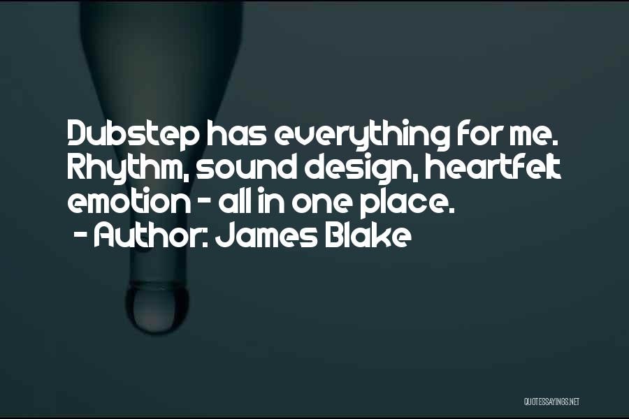 Ojuelos Quotes By James Blake