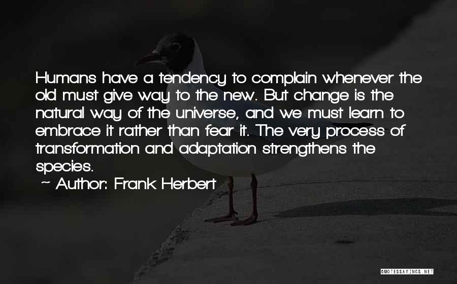 Ok Cha Quotes By Frank Herbert