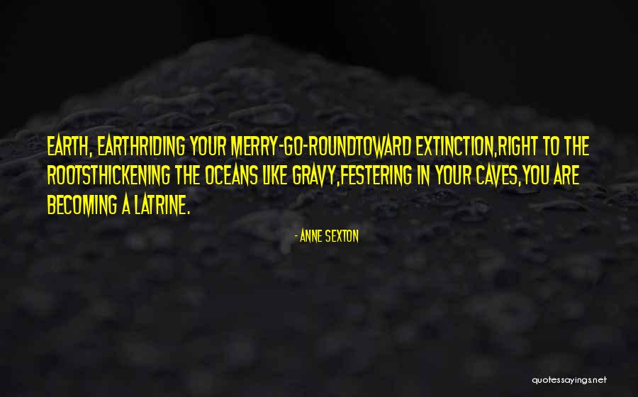 Ok Lang Ako Quotes By Anne Sexton Ok Lang Ako Quotes By Anne Sexton