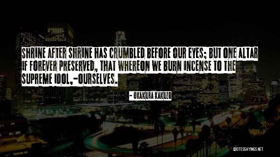 Okakura Kakuzo Quotes 1648805