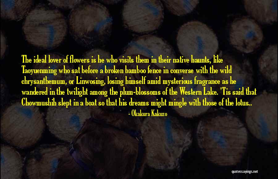 Okakura Kakuzo Quotes 1718904