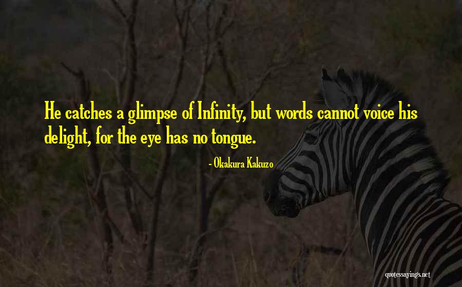 Okakura Kakuzo Quotes 507338