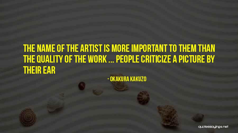 Okakura Kakuzo Quotes 785240