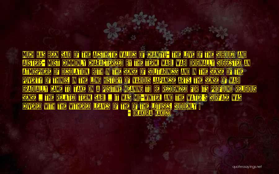 Okakura Kakuzo Quotes 946408