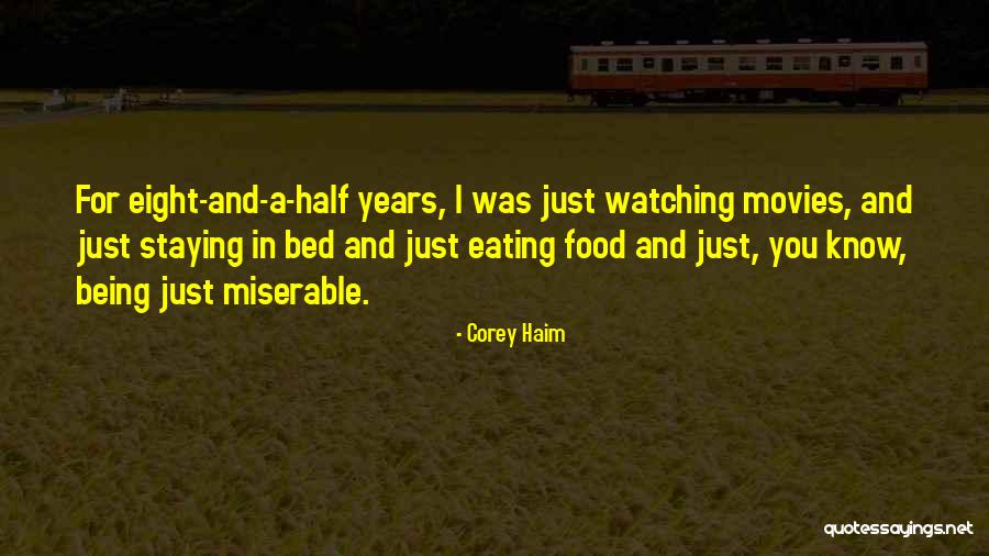 Okamoto 001 Quotes By Corey Haim Okamoto 001 Quotes By Corey Haim