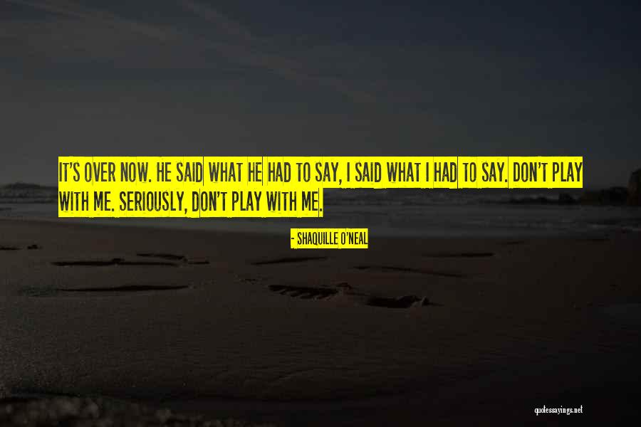 Okamoto 001 Quotes By Shaquille O'Neal Okamoto 001 Quotes By Shaquille O'Neal
