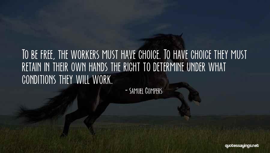 Okanes Quotes By Samuel Gompers Okanes Quotes By Samuel Gompers