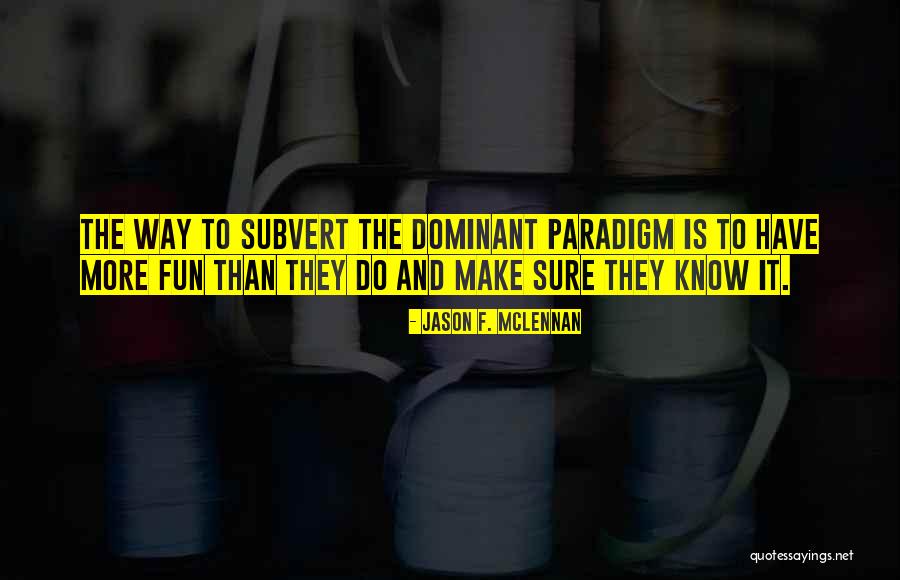 Okara Jobs Quotes By Jason F. McLennan