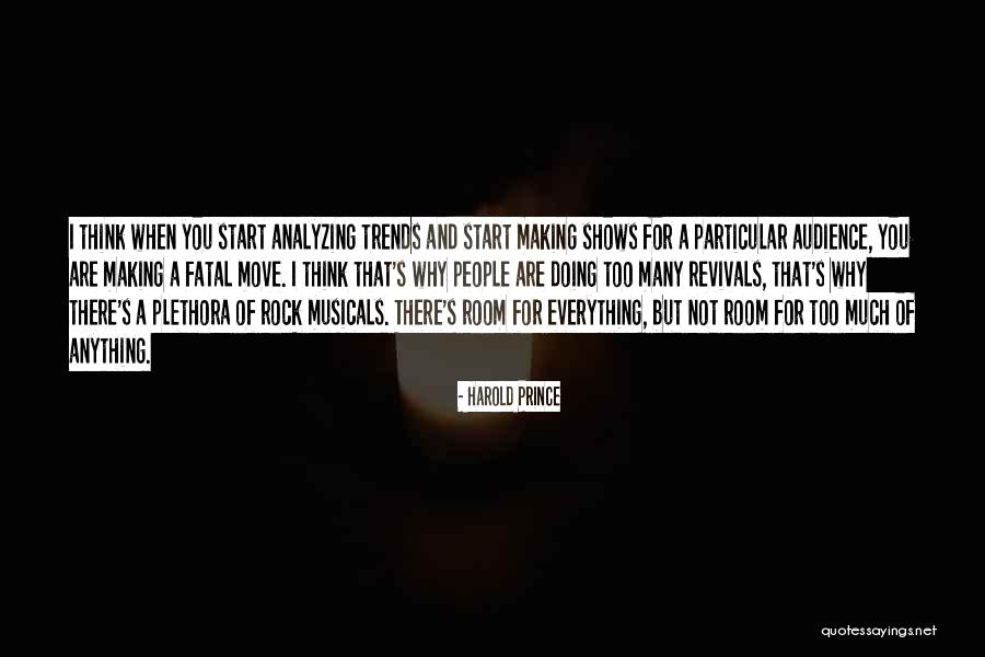 Okarma Jones Quotes By Harold Prince Okarma Jones Quotes By Harold Prince