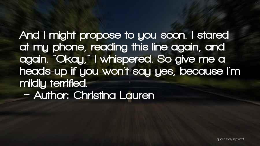 Okay I Give Up Quotes By Christina Lauren