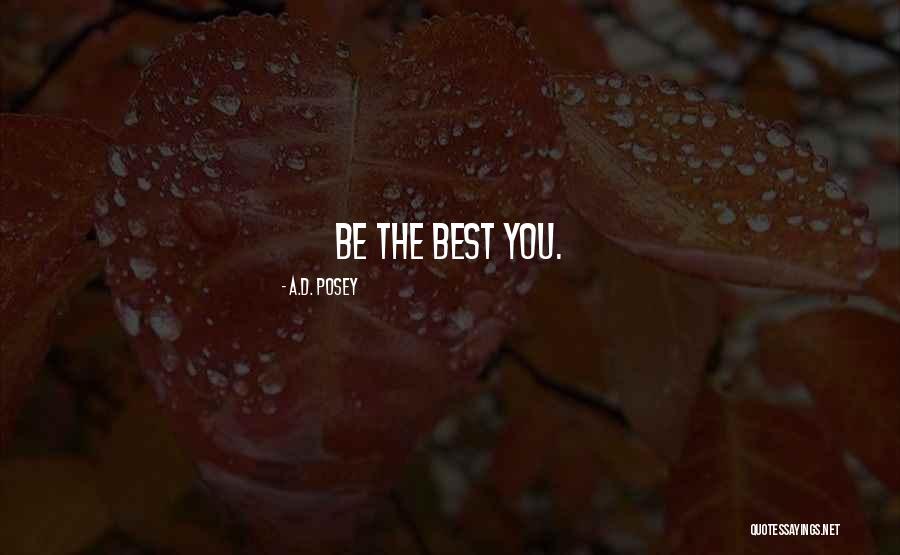 Okay Pure Naturals Quotes By A.D. Posey Okay Pure Naturals Quotes By A.D. Posey
