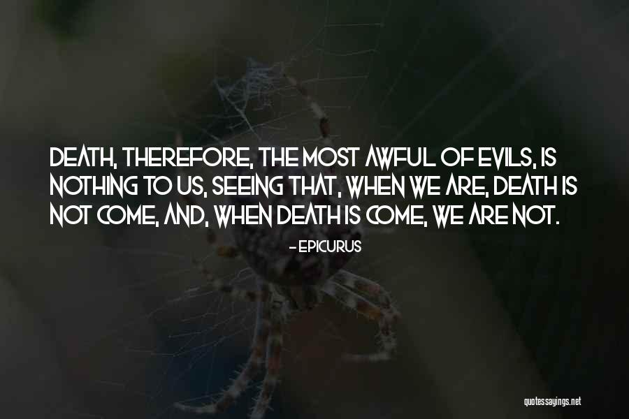 Okayama University Quotes By Epicurus Okayama University Quotes By Epicurus