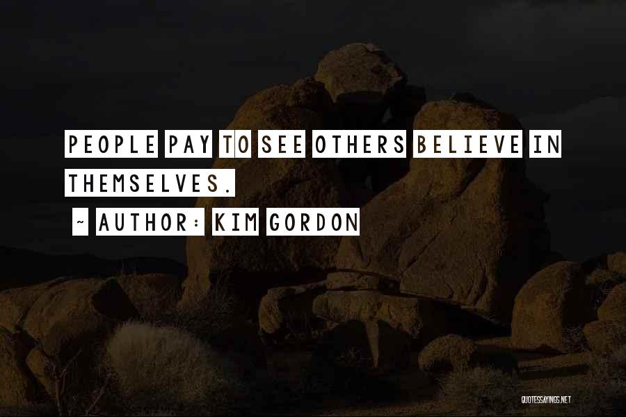 Okayandie Quotes By Kim Gordon