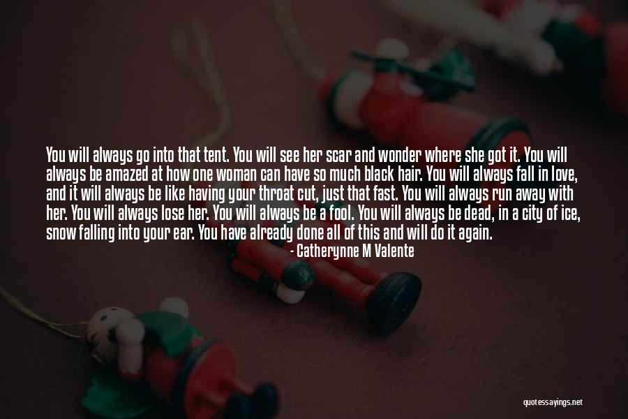 Okayannye Quotes By Catherynne M Valente Okayannye Quotes By Catherynne M Valente