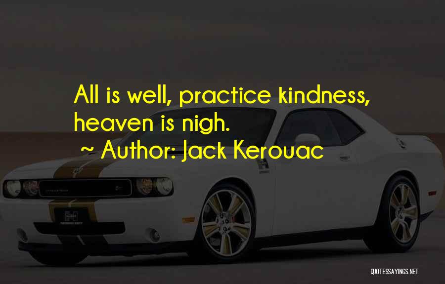 Okazi Leaf Quotes By Jack Kerouac