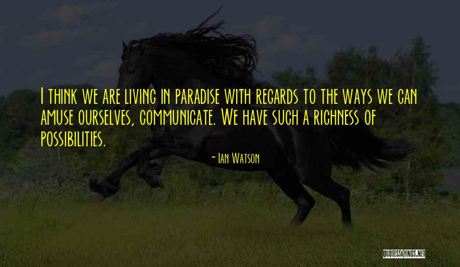 Okazi Soup Quotes By Ian Watson Okazi Soup Quotes By Ian Watson