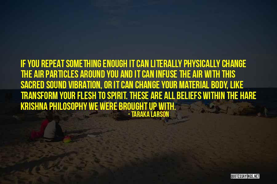 Okeanos Quotes By Taraka Larson Okeanos Quotes By Taraka Larson
