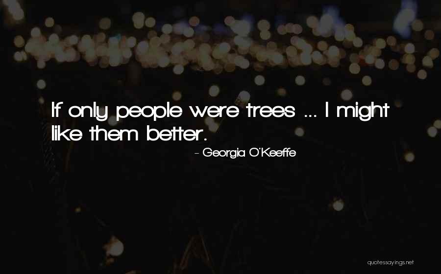 O'keeffe Quotes By Georgia O'Keeffe O'keeffe Quotes By Georgia O'Keeffe