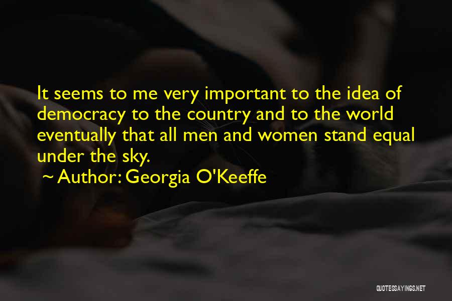 O'keeffe Quotes By Georgia O'Keeffe