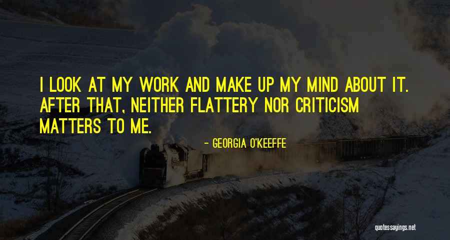 O'keeffe Quotes By Georgia O'Keeffe