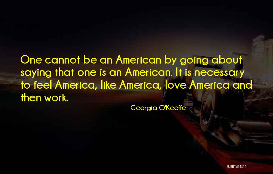 O'keeffe Quotes By Georgia O'Keeffe O'keeffe Quotes By Georgia O'Keeffe