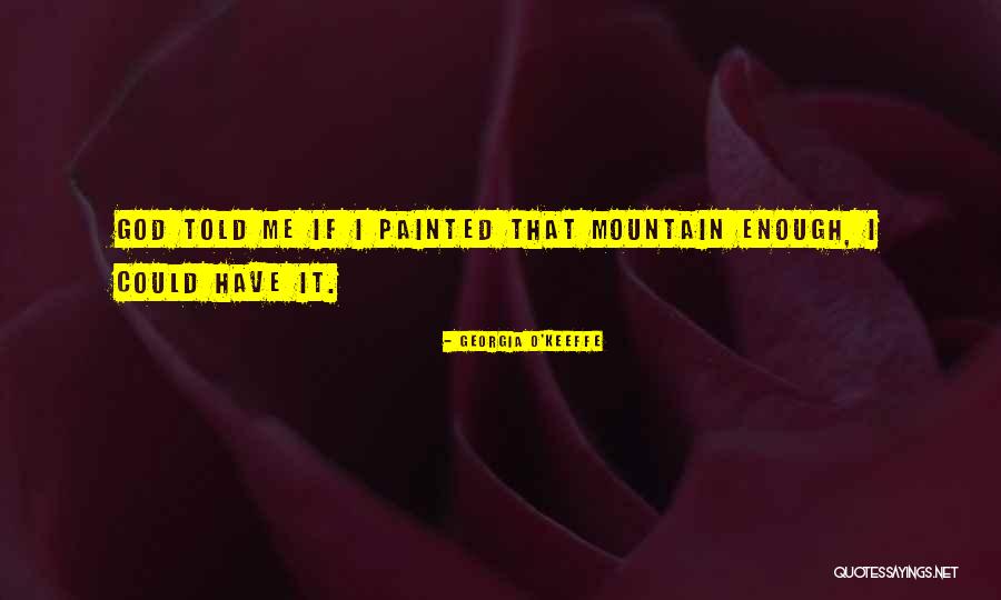 O'keeffe Quotes By Georgia O'Keeffe O'keeffe Quotes By Georgia O'Keeffe