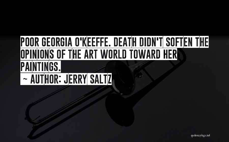 O'keeffe Quotes By Jerry Saltz