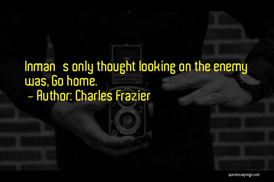 Okelley Quotes By Charles Frazier