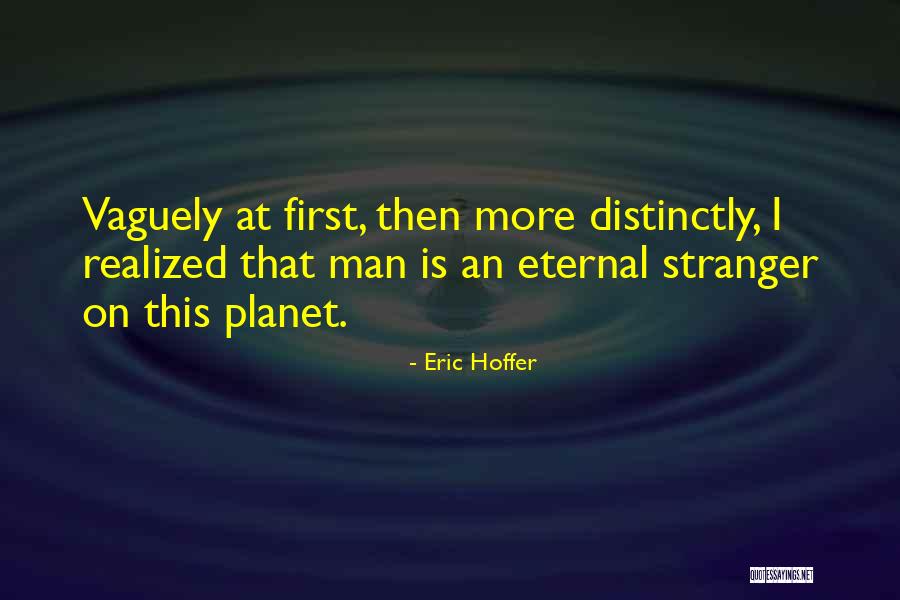 Okereke Md Quotes By Eric Hoffer Okereke Md Quotes By Eric Hoffer