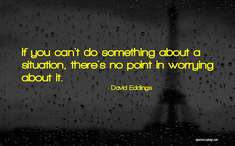 Okeriete Quotes By David Eddings Okeriete Quotes By David Eddings