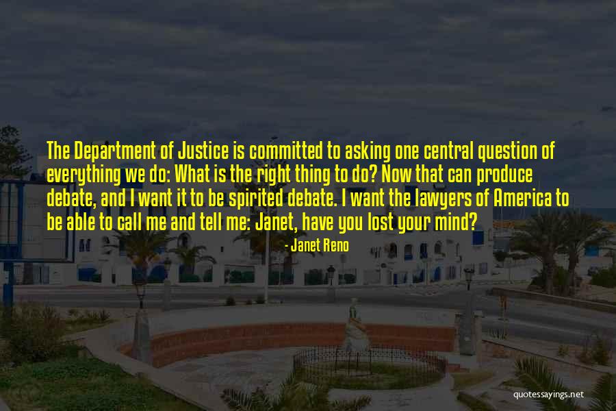 Okhade Cast Quotes By Janet Reno Okhade Cast Quotes By Janet Reno