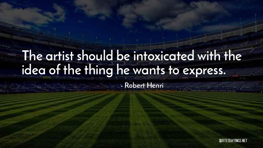 Okiedog Quotes By Robert Henri Okiedog Quotes By Robert Henri