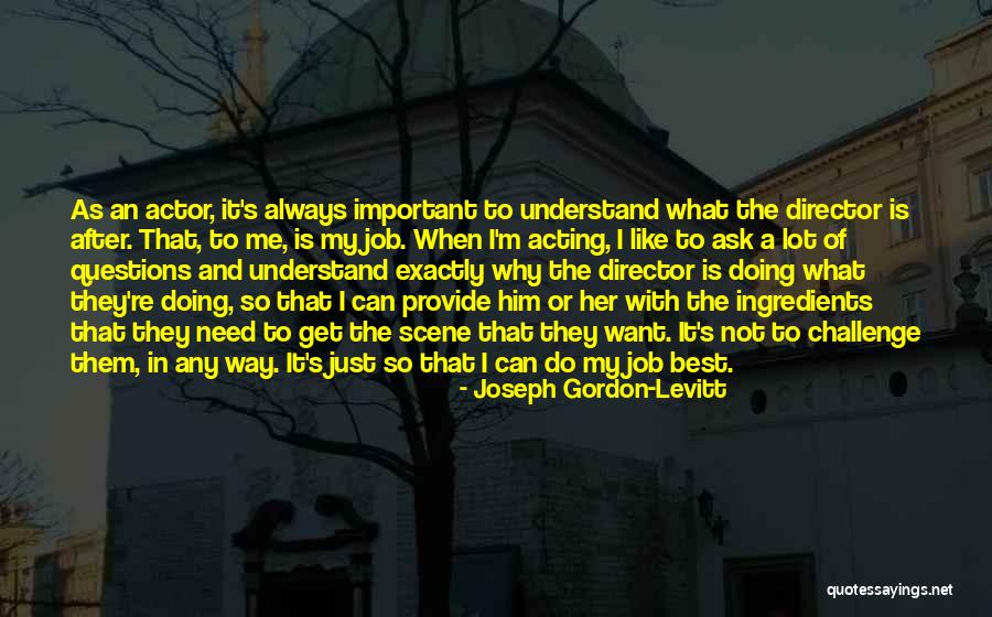 Okinawa Japan Quotes By Joseph Gordon-Levitt Okinawa Japan Quotes By Joseph Gordon-Levitt