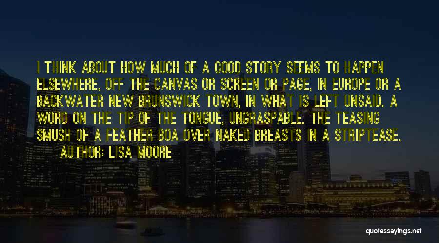 Okins Razor Quotes By Lisa Moore